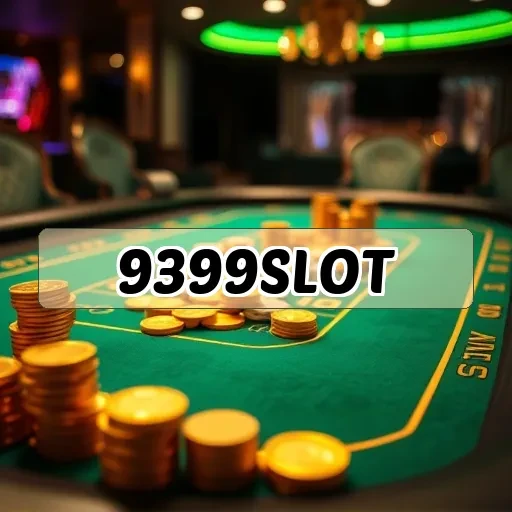 9399slot: Jelajahi Fitur Menarik Umum Balik di Game Online